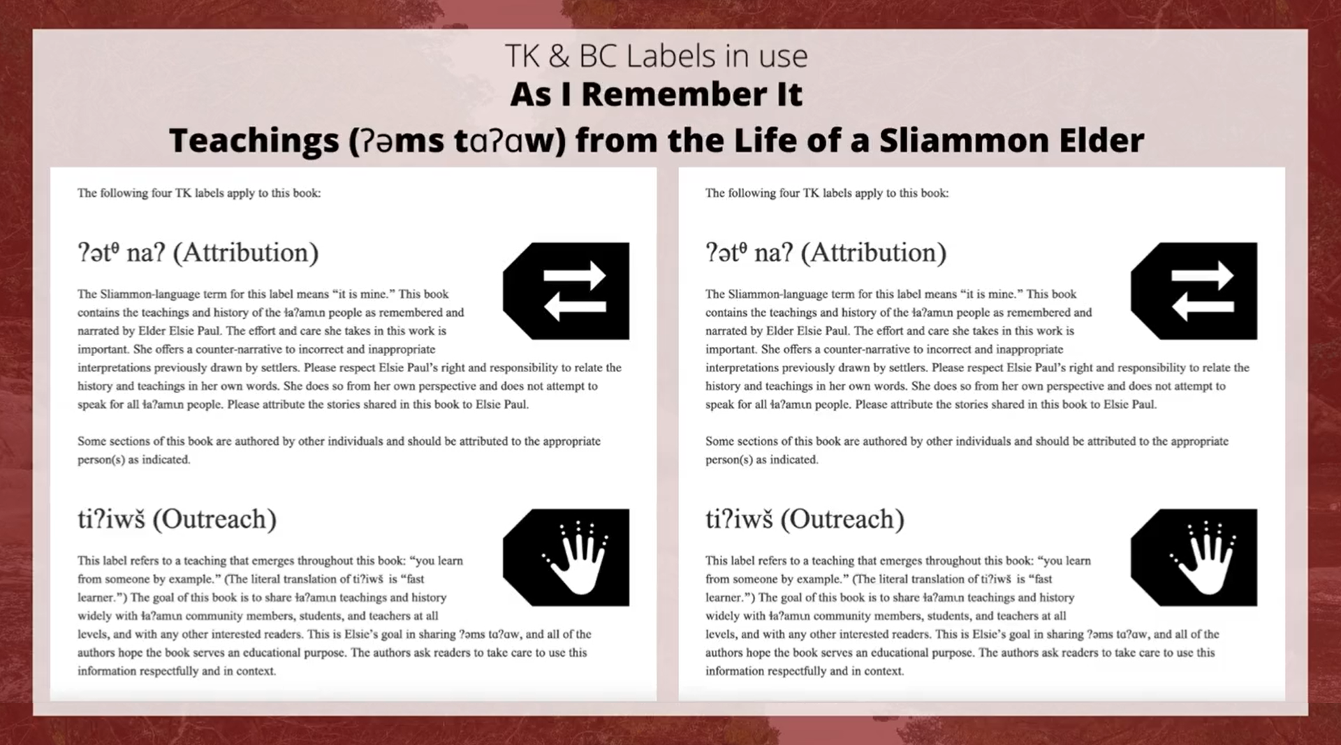 Black text and icon on a decorative red background. “TK & BC Labels in use. As I Remember It: Teachings (Ɂəms tɑɁɑw) from the Life of a Sliammon Elder.” Below are two side-by-side screenshots from Elsie Paul’s website showing 4 TK Label icons with their accompanying customized text.