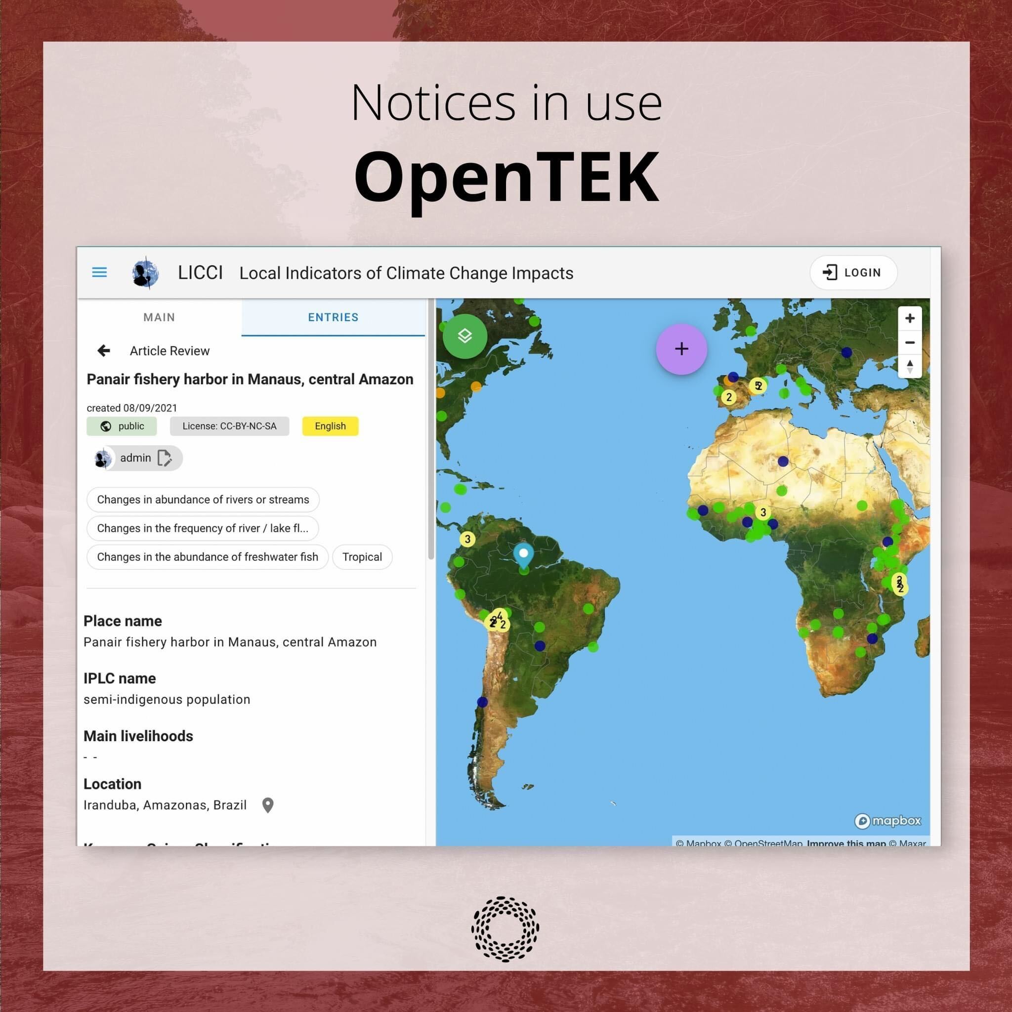 On a decorative red background, text: “Notices in use. OpenTEK.” Below, a screenshot showing a map of the world with colored dots. At the bottom, the Local Contexts logo, a ring made of dots.