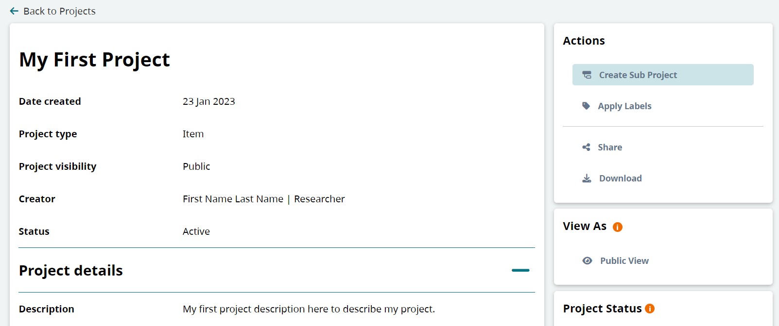 Screenshot of the Local Contexts Hub Project page for My First Project. In the Project Actions menu, “Create Sub Project” is highlighted.