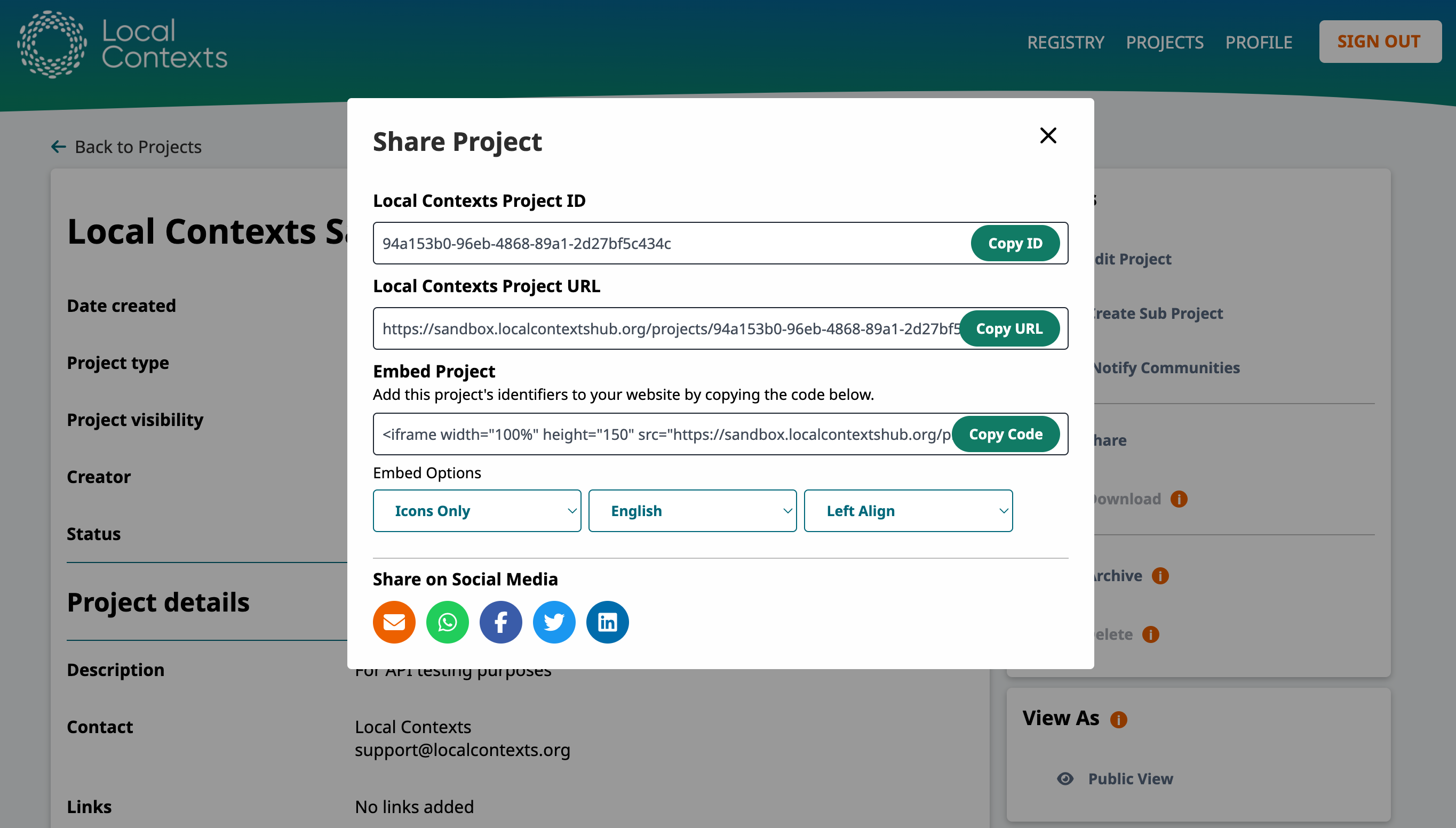Screenshot of the “Share Project” modal showing options to copy the Local Contexts Project ID, Local Contexts Project URL, or embed code. Dropdown fields display embed options showing icons only, English, left align.